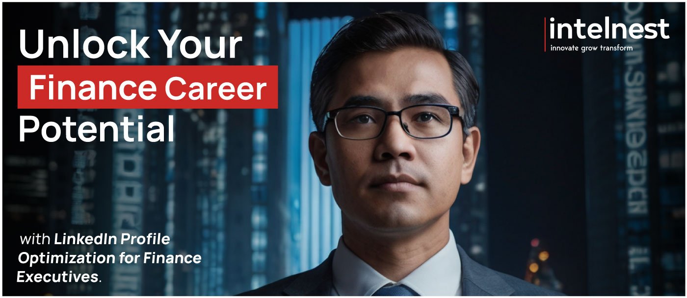 LinkedIn Profile Optimization for Finance Executives