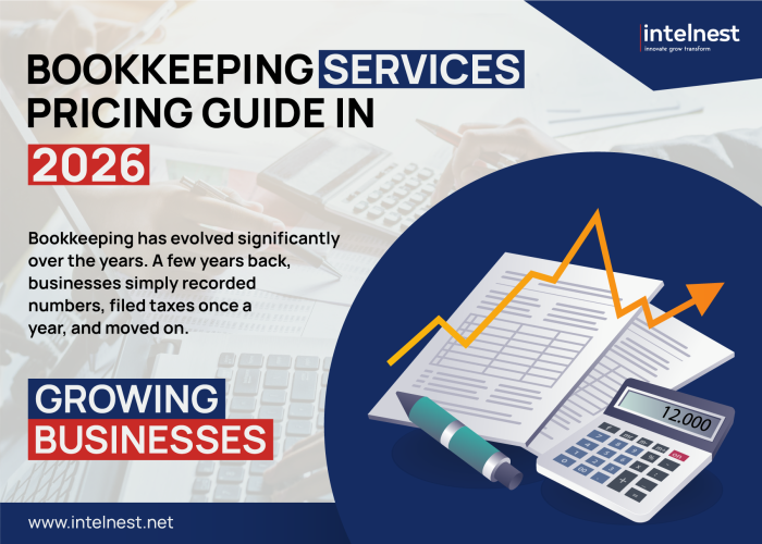 Bookkeeping Services Pricing Guide in 2026 - Intelnest