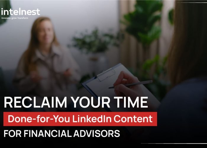 Done-for-You LinkedIn Content for Financial Advisors